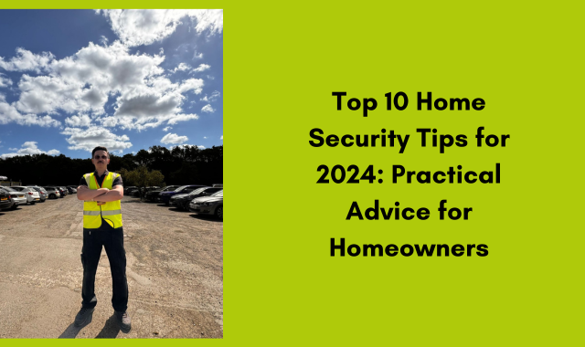 Top 10 Home Security Tips For 2024 Practical Advice For Homeowners